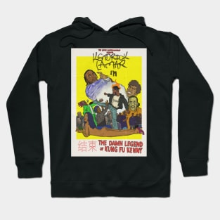 THE DAMN LEGEND OF KUNG FU KENNY Hoodie